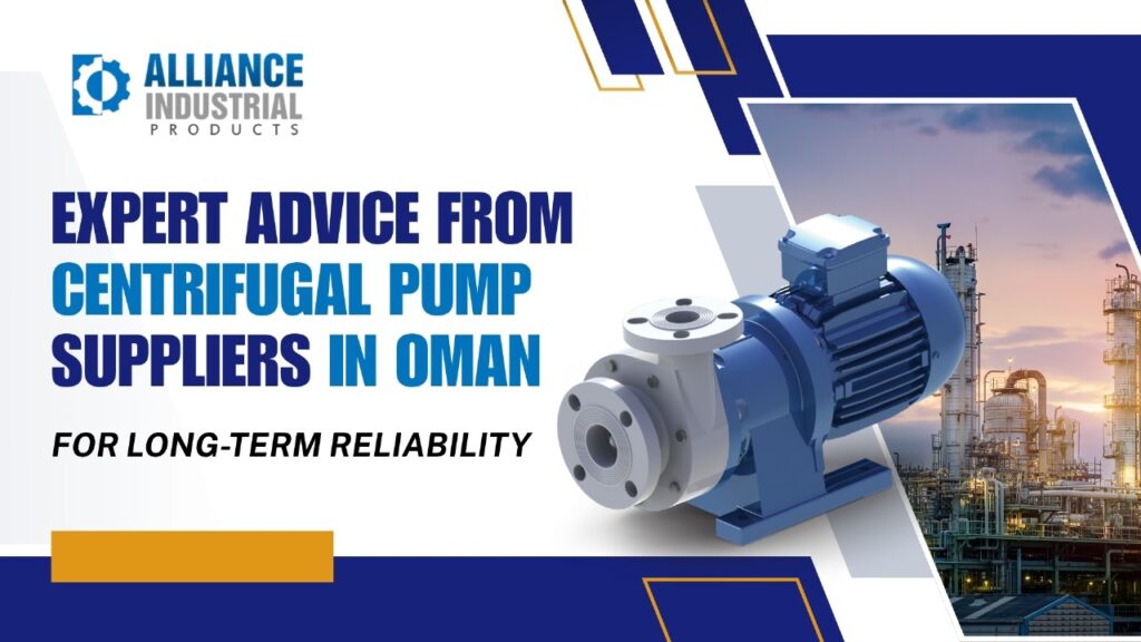 Centrifugal Pump Suppliers in Oman