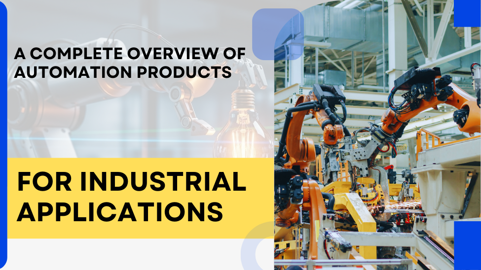 Industrial automation products