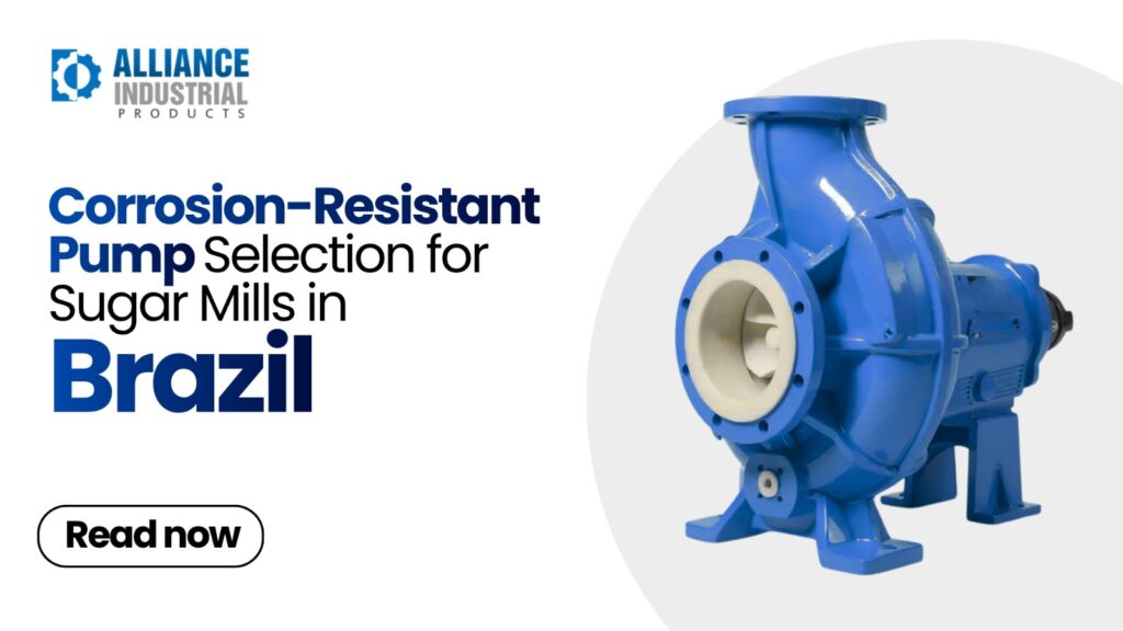 corrosion resistant pumps for sugar mills